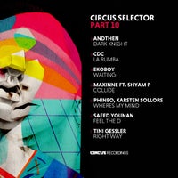 VA – Selector, Pt. 10 [CIRCUS162]