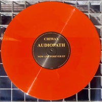 Audiopath – Now And Forever EP CWX01