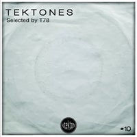 VA – Tektones 10 (Selected by T78) [ATKC010]