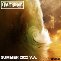 VA – CrazyFriendsMusic Summer 2022 [Crazyfriends Music]