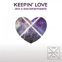JedX & Dafunkeetomato – Keepin’ Love [Music Marks The Spot]