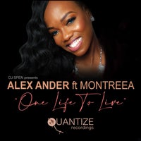 VA – One Life to Live (feat. Montreea) [Quantize Recordings]