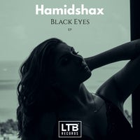 Hamidshax – Black Eyes [LTB Records]