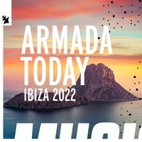 VA – Armada Today – Ibiza 2022 – Extended Versions [ARDI4401]