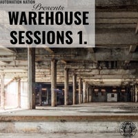 VA – Warehouse Sessions 1 [Automation Nation]