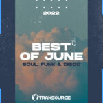 Traxsource Top 100 Soul Funk Disco of June 2022