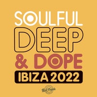 VA – Soulful Deep & Dope Ibiza 2022 [RPMDC018DL][FLAC]