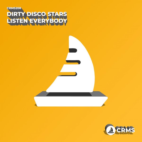 Dirty Disco Stars – Listen Everybody