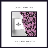 Josu Freire – The last dance [RAN001]
