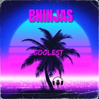 BNinjas – Coolest – (3 Tone Records)