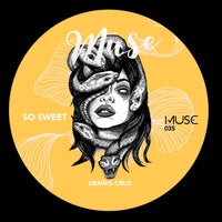 Dennis Cruz – So Sweet [MUSE035]