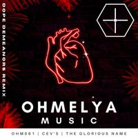 CEV s – The Glorious Name – (Ohmelya Music)