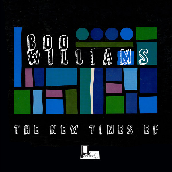 Boo Williams – The New Times EP