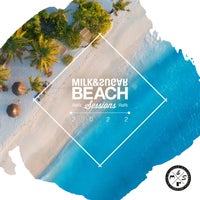 VA – Milk & Sugar Beach Sessions 2022 MSRCD089