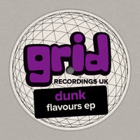 Dunk & Twisted Individual Dunk – Flavours [Grid Recordings UK]