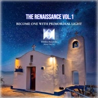 VA – The Renaissance Become One With Primordial Light [Dimka Records]