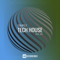 VA – Simply Tech House, Vol. 03 [LW Recordings]