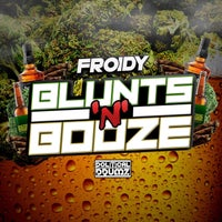 Froidy – Blunts n Booze [Political Drumz]
