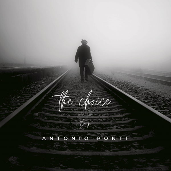 Antonio Ponti & Iltoro – the choice