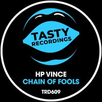 HP Vince – Chain Of Fools [TRD609]