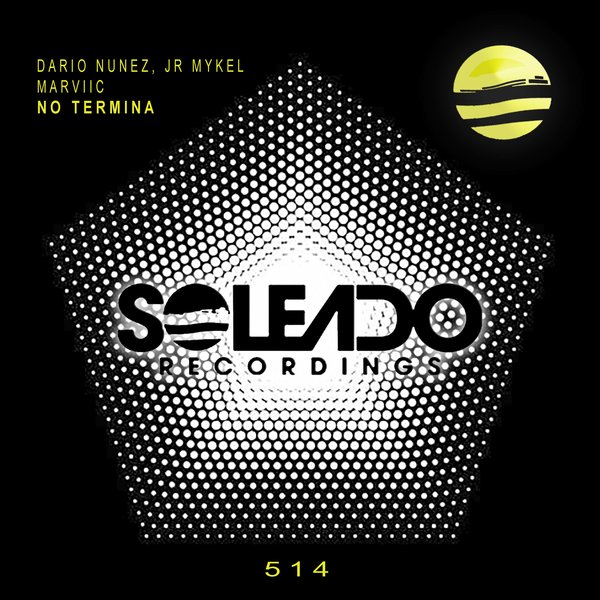 Dario Nunez, Jr Mykel, marviic – No Termina