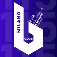 Disco Maschio – Baby Face [B Club Milano]