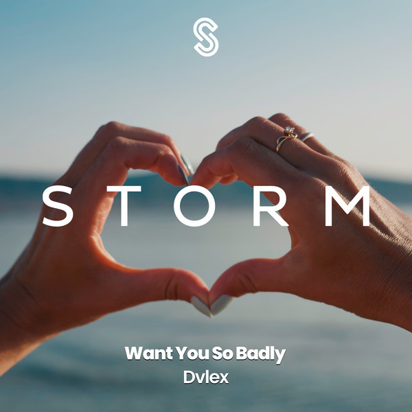 Dvlex – Want You So Badly