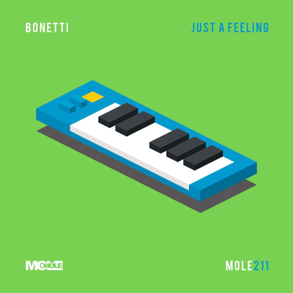 Bonetti – Just A Feeling