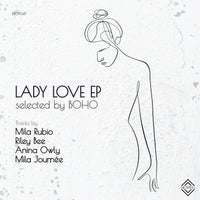 Anina Owly, Mila JournГ©e – Lady Love [Jaw Dropping Records]
