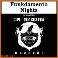 Funkdamento – Nights [Nu Monkey Records]