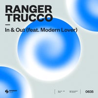 Ranger Trucco Modern Lover – In & Out feat. Modern Lover