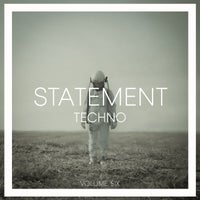 VA – Statement Techno, Vol. 6 [Mix Trax]