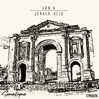 Jon.K – Jerash Acid [SMTQ038]