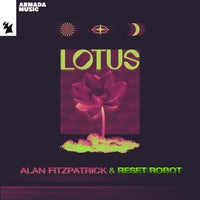 Alan Fitzpatrick & Reset Robot – Lotus [ARMAS2298]