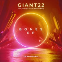 GIANT22 – Bones [T3K]