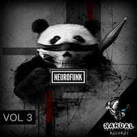 VA – Neurofunk Vol. 3 [Nahual Records]