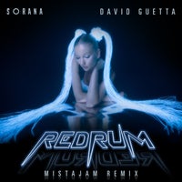 David Guetta Sorana – redruM (MistaJam Extended Remix)