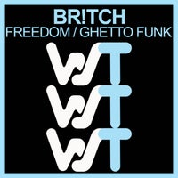 Br!tch – Freedom Of Thought (Extended Mix)
