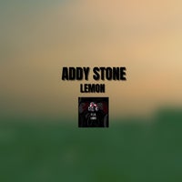 Addy Stone – Lemon [Fliks Label]