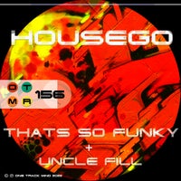 Housego – That’s So Funky [One Track Mind]
