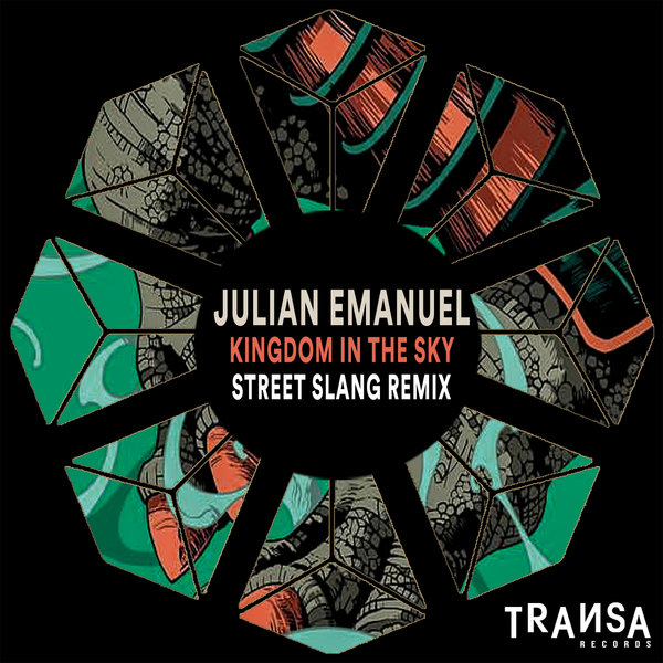 Julian Emanuel – Kingdom In The Sky (Street Slang Remix)