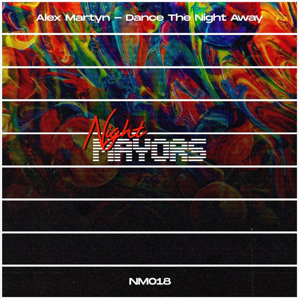 Alex Martyn – Dance The Night Away