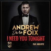 Andrew De la Foix ft Kiki Kyte – I Need You Tonight – (Irma Dancefloor)
