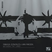 MaKaJa Gonzales & Van Maesen – Between the Lines [Darknet]