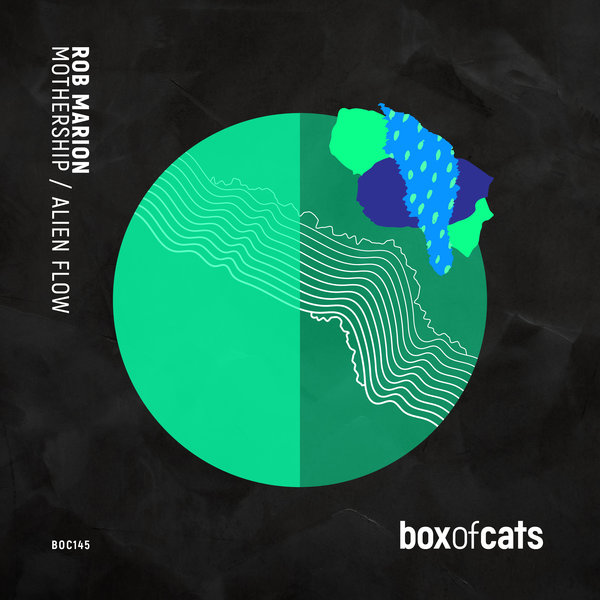 Rob Marion – Mothership / Alien Flow