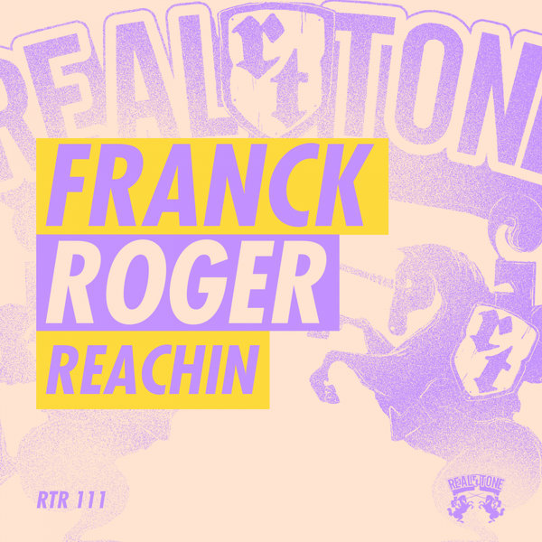 Franck Roger – Reachin