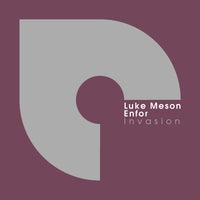 Luke Meson & Enfor – Invasion [CLUBTRXX (Plasmapool)]
