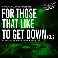 VA – For Those That Like To Get Down Vol. 2 (Compiled By Micky More & Andy Tee)