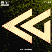 MOTVS – Dreamers [XTR016]