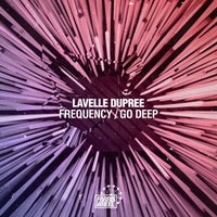 Lavelle Dupree – Frequency _ Go Deep FWR253